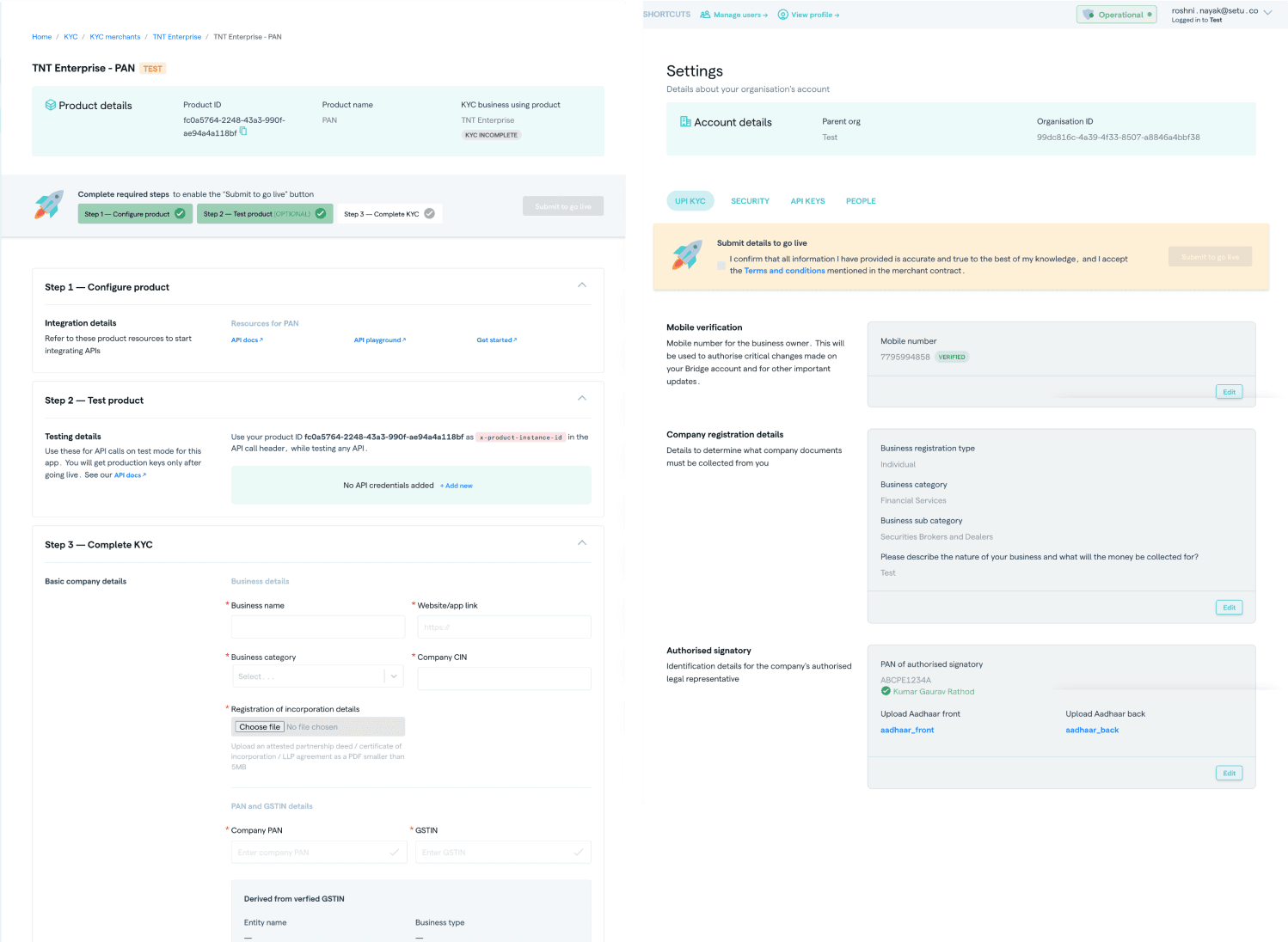 Two products' KYC side by side: on the left, KYC as step 3 of the PAN product's setup page; on the right, KYC as a tab in UPI's settings
